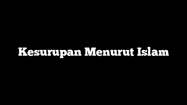Kesurupan Menurut Islam